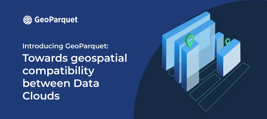 Introducing GeoParquet: Towards geospatial compatibility between Data Clouds