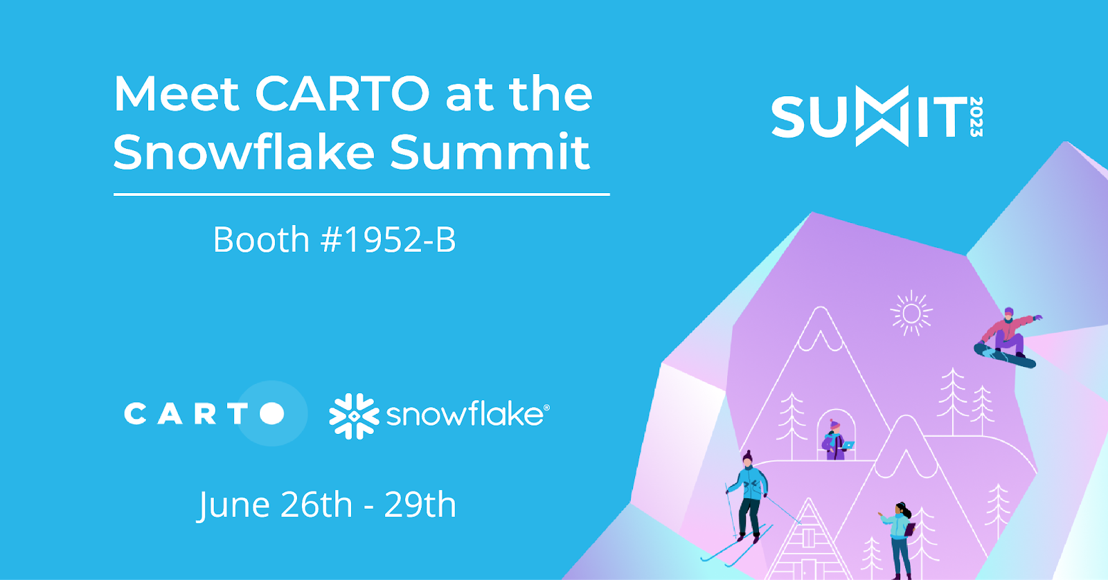Meet CARTO at the Snowflake Summit 2023 in Las Vegas