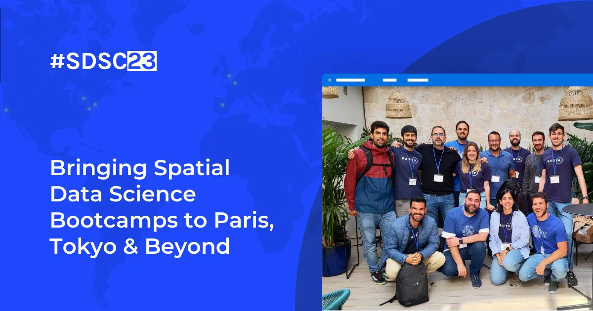 Bringing Spatial Data Science Bootcamps to Paris, Tokyo & Beyond