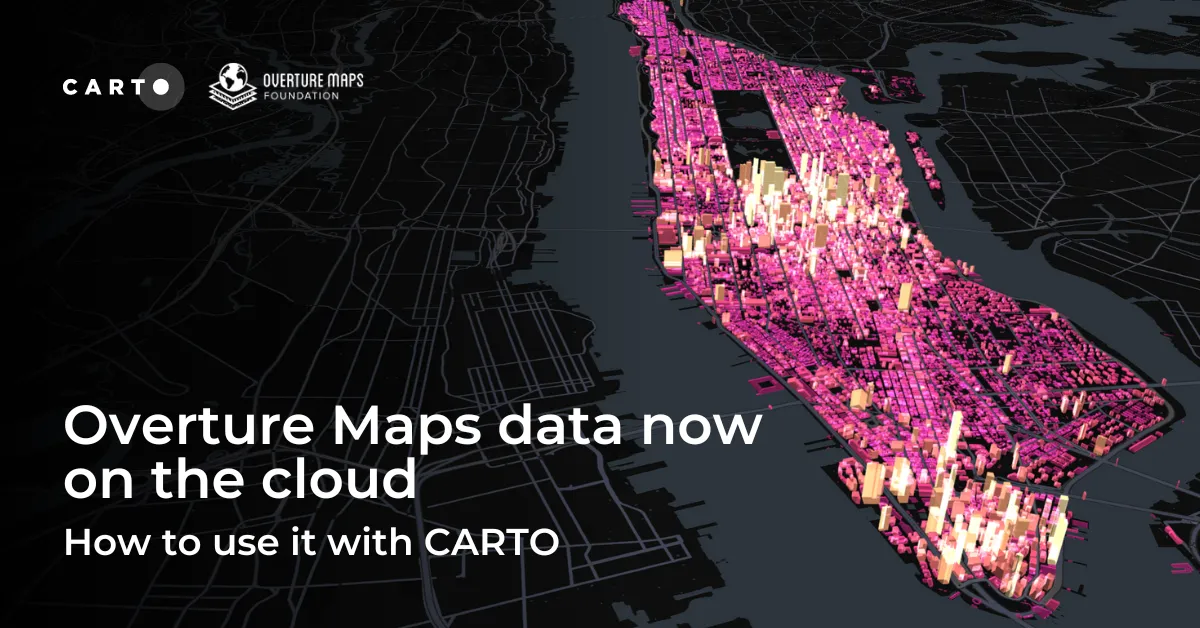 Overture Maps data now on the cloud: how to use it with CARTO