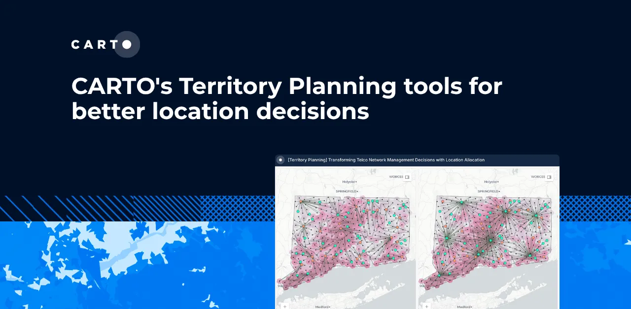 CARTO's Territory Planning tools for better location decisions