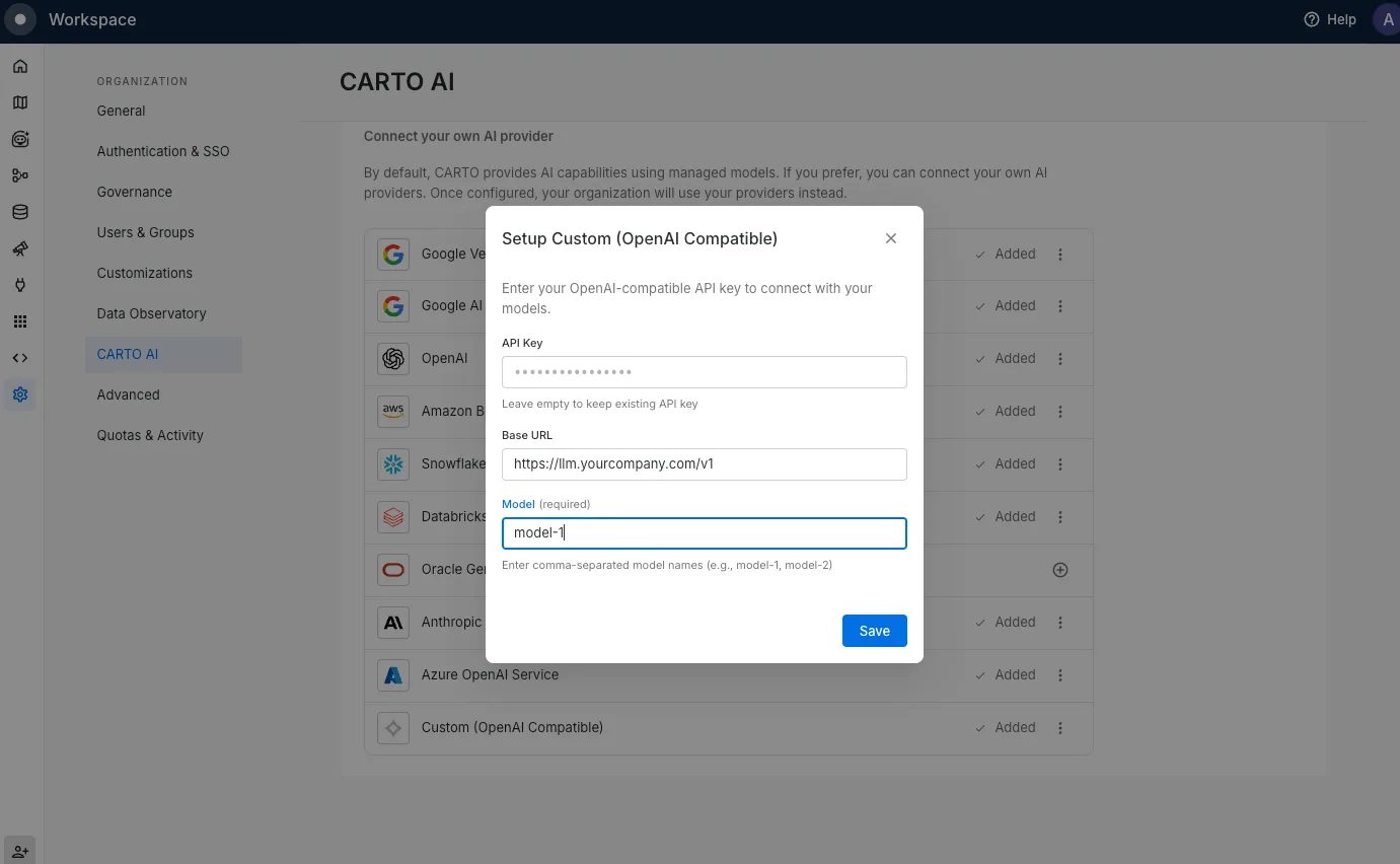 Connect a custom OpenAI-compatible provider in Settings > CARTO AI