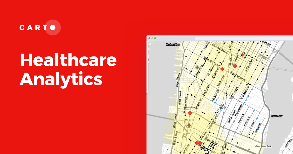 Healthcare Analytics | CARTO