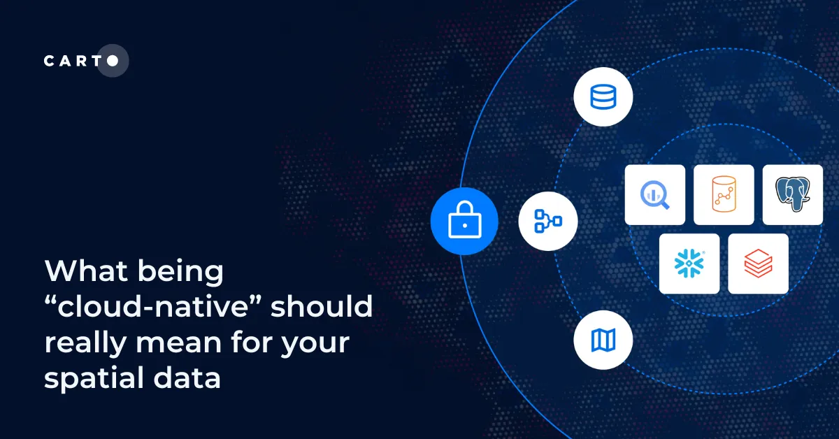 What being cloud-native should really mean for your spatial data