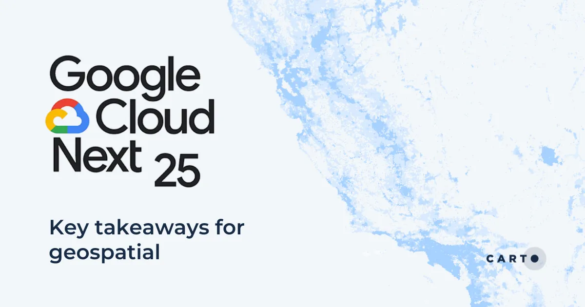 Google Cloud Next 2025: Key takeaways for geospatial